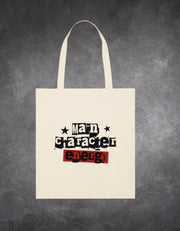 Tote Bag Main Character Energy