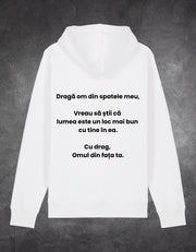 Hanorac Dragă om BACK PRINT