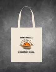 Tote Bag Ultimul Răsărit lifestyle – geantă bumbac Ristlin