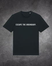Tricou Escape the ordinary