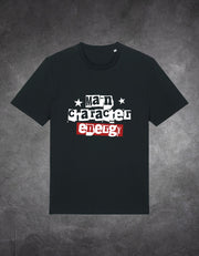 Tricou Main Character Energy