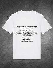 Tricou Dragă om BACK PRINT