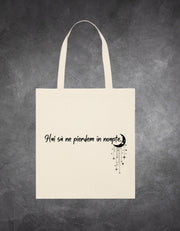 Tote Bag Hai să ne pierdem în noapte lifestyle – geantă ecologică | Ristlin