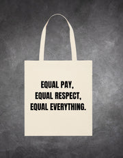 Tote Bag Equal Everything