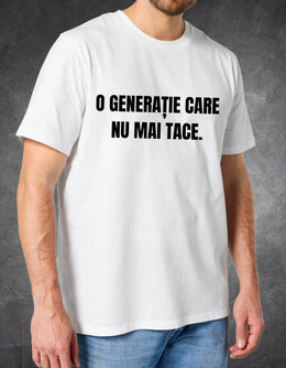 Tricou Generația care nu tace