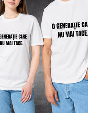 Tricou Generația care nu tace